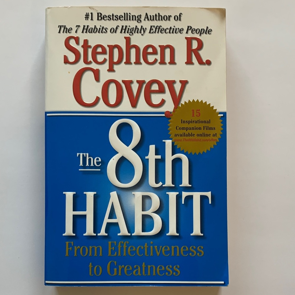 The 8th Habit Book by Stephen R. Covey
